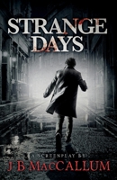 Strange Days 1838465146 Book Cover