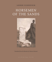 Horsemen of the Sands 1939810094 Book Cover