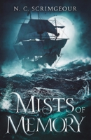 Mists of Memory 1838459960 Book Cover