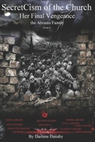 SecretCism of the Church: Her Final Vengeance B0CRR94W91 Book Cover