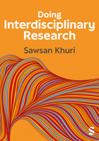 Doing Interdisciplinary Research: Working Together Across Disciplines 1529693489 Book Cover