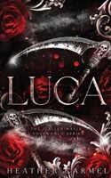 Luca (The Italian Mafia Underworld Series) B0GCD7QXN7 Book Cover