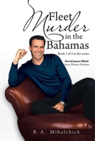 Fleet Murders in the Bahamas 1664109692 Book Cover