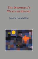 The Insomniac's Weather Report 4907359071 Book Cover