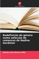 Redefinição do género numa selecção de romances de Nadine Gordimer 620596046X Book Cover