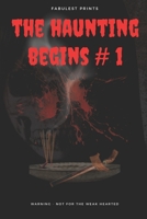 The Haunting Begins #1 B0CVRR97YB Book Cover