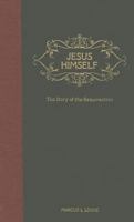 Jesus Himself 0851519482 Book Cover