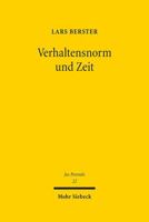 Verhaltensnorm Und Zeit: Eine Strafrechtsdogmatische Untersuchung (Jus Poenale: Beitrage zum Strafrecht, 22) 3161617118 Book Cover