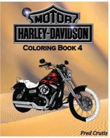 Motor: Harley-Davidson Coloring Book 4: Design Coloring Book 1541082176 Book Cover
