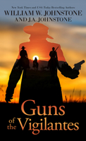 Guns of the Vigilantes 1420513745 Book Cover