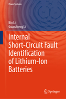 Internal Short-Circuit Fault Identification of Lithium-Ion Batteries (Power Systems) 9819257662 Book Cover