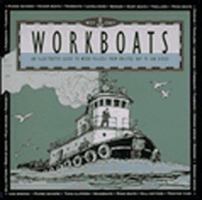 West Coast Workboats: An Illustrated Guide to Work Vessels from Bristol Bay to San Diego 091236551X Book Cover