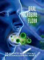 Oral Microbial Flora B0FJ8XK4C1 Book Cover