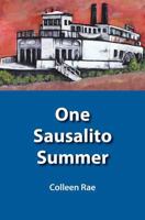 One Sausalito Summer 1941066119 Book Cover