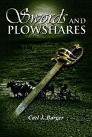 Swords and Plowshares 1414071469 Book Cover