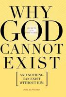 SECRETS of the PRIMAVERSE: WHY GOD CANNOT EXIST AND NOTHING CAN EXIST WITHOUT HIM 1936940248 Book Cover