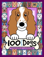 100 More Dogs Coloring Book (100 Dogs Series) B0CPCB5HV4 Book Cover