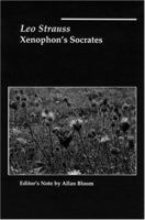 Xenophon's Socratic Discourse: An Interpretation of the Oeconomicus 1587319667 Book Cover