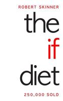 The IF Diet 0957043740 Book Cover