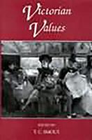 Victorian Values: A Joint Symposium of the Royal Society of Edinburgh and the British Academy, December 1990 (Proceedings of the British Academy) 0197261191 Book Cover