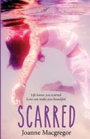 Scarred 0620678593 Book Cover