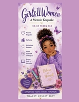 Girls II Women: A Memoir Keepsake 1481960733 Book Cover