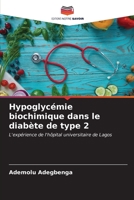 Hypoglycémie biochimique dans le diabète de type 2: L'expérience de l'hôpital universitaire de Lagos B0CKKQG3D1 Book Cover