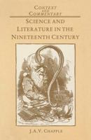 Science and Literature in the Nineteenth Century (Context & Commentary) 0333375866 Book Cover