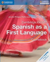 Cambridge IGCSE Spanish as a First Language Coursebook 1316632911 Book Cover