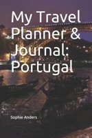 My Travel Planner & Journal: Portugal 1660431328 Book Cover