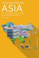 Contemporary Asia: Continuities, Challenges and Transformations 1350466948 Book Cover
