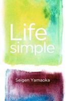 Life Simple 1453703497 Book Cover