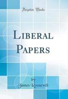 The Liberal Papers 1331400635 Book Cover