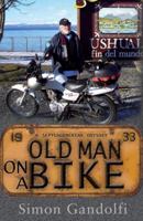 Old Man on a Bike 1906321663 Book Cover