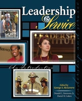 Leadership And Service: An Introduction 0757551092 Book Cover