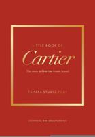 Little Book of Cartier: The story of the iconic jewellery brand (Little Books of Fashion) 1035432951 Book Cover