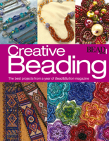 Creative Beading: The Best Jewelry Projects from a Year of Bead&Butt 0871162288 Book Cover