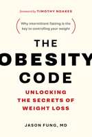 The Obesity Code 1771641258 Book Cover