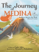 Bedtime Stories for Kids: The Journey of Medina 1954151233 Book Cover