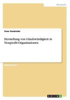 Herstellung von Glaubwürdigkeit in Nonprofit-Organisationen 3640472403 Book Cover