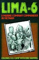 Lima-6: A Marine Company Commander In Vietnam 0671704362 Book Cover