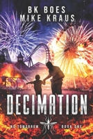 Decimation - No Tomorrow Book 1 B0BVSXCGTB Book Cover