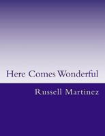 Here Comes Wonderful 1494404826 Book Cover