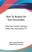 How To Realize On Your Personality: What Your Profile Indicates About Your Personality V2 1162961023 Book Cover