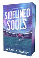 Sidelined Souls : Celestia Cove #2 1964264634 Book Cover