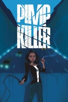 Pimp Killer 1737998912 Book Cover