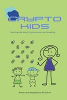 Crypto Kids B0DPM2JJ9X Book Cover