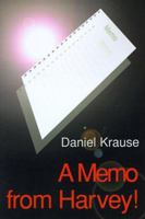 A Memo from Harvey! 0595007538 Book Cover