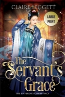 The Servant's Grace 1925696707 Book Cover