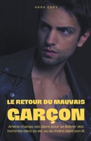 Le retour du mauvais garçon (French Edition) B0CLNTFXXM Book Cover